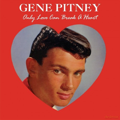 Stanley Brothers & Gene Pitney: Only Love Can Break A Heart [CD]