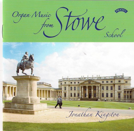 Jonathan Kingston: Organ Music From Stowe School [CD]