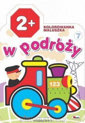 Kolorowanka maluszka 7 W podróży [KSIĄŻKA]