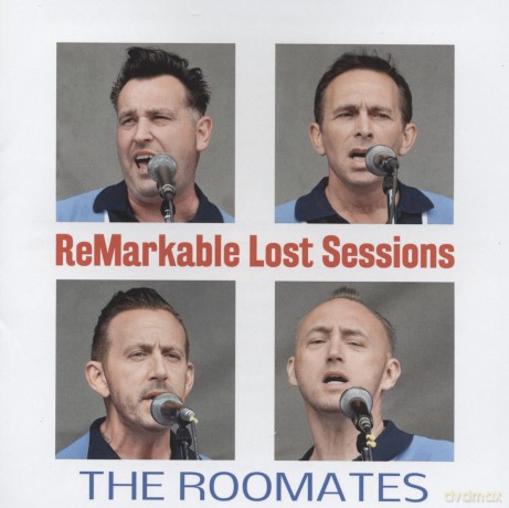 Roomates: Remarkable Lost Sessions [CD]