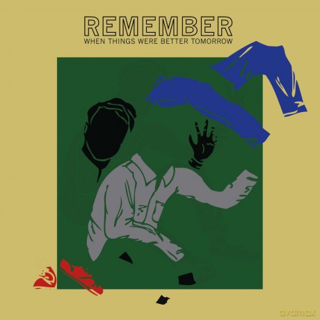 Jonah Parzen-Johnson: Remember When Things Were Better Tomorrow [CD]