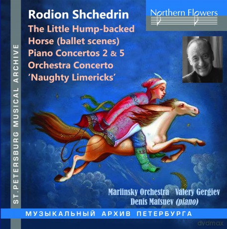 Rodion Shchedrin: Rodion Shchedrin The Little Hump Backed [CD]