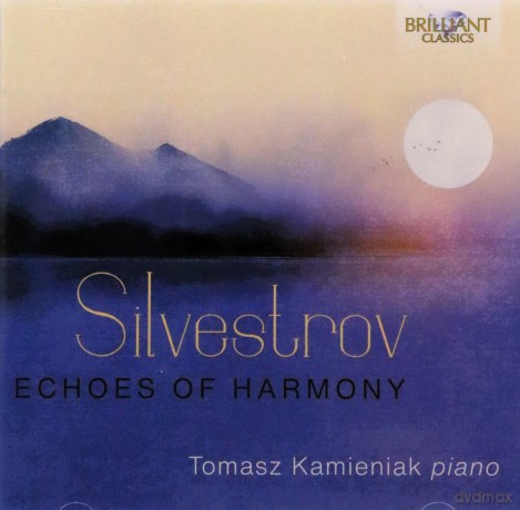 Tomasz Kamieniak: Silvestrov: Echoes Of Harmony [CD]
