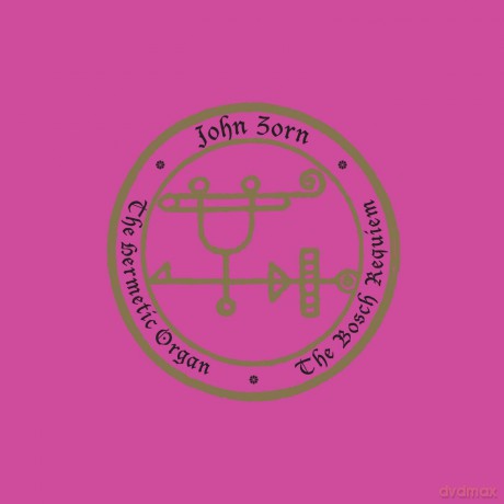 John Zorn: The Hermetic Organ Volume 12: The Bosch Requiem [CD]
