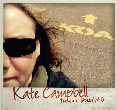 Kate Campbell: The K.O.A Tapes (Vol. 1) [CD]