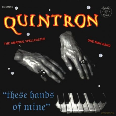 Quintron: These Hands Of Mine [CD]