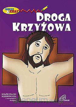 Kolorowanka. Droga krzyżowa [KSIĄŻKA]