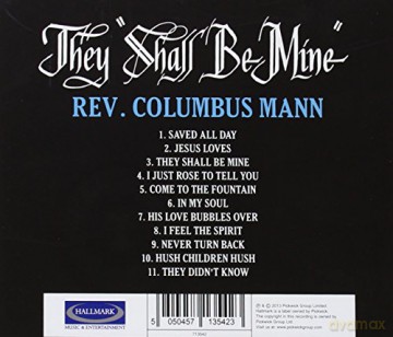 Reverend Columbus Mann: They Shall Be Mine [CD]