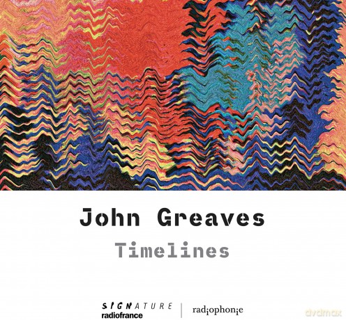 John Greaves: Timelines [CD]
