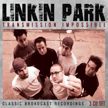 Linkin Park: Transmission Impossible [3CD]