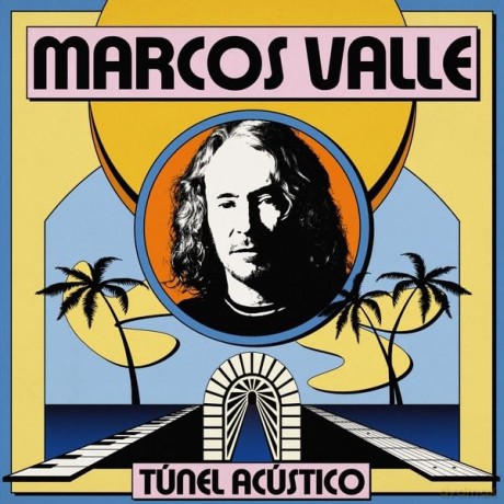 Marcos Valle: Tunel Acustico [CD]