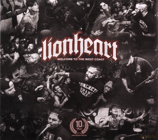 Lionheart: Welcome To The West Coast (10 Year Anniversary) [CD]