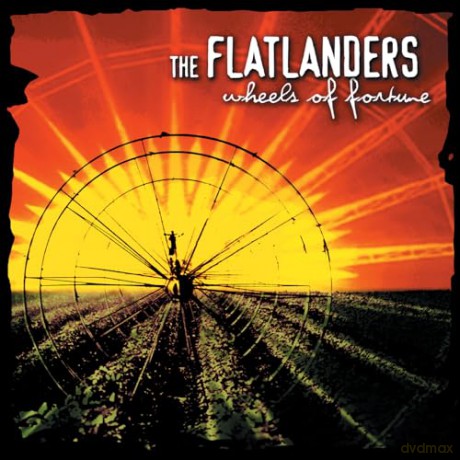 Flatlanders: Wheels Of Fortune [CD]