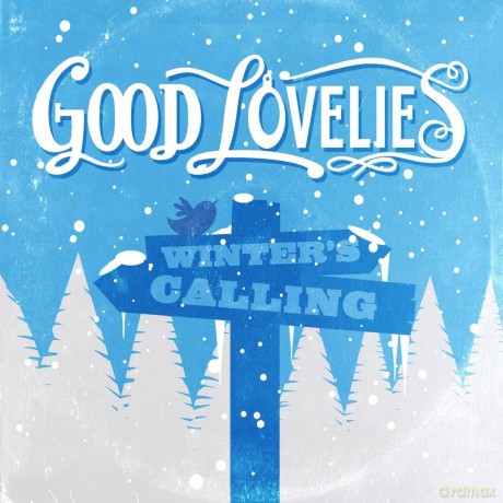 Good Lovelies: Winters Calling [CD]