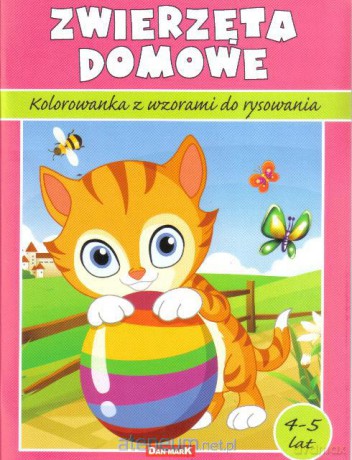 Kolorowanka. Zwierzęta domowe [KSIĄŻKA]