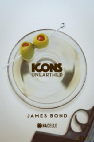 Icons Unearthed: Bond [Blu-Ray]