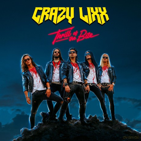 Crazy Lixx: Thrill Of A Bite [CD]