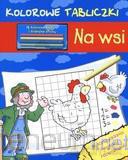 Kolorowe tabliczki - Na wsi [KSIĄŻKA]