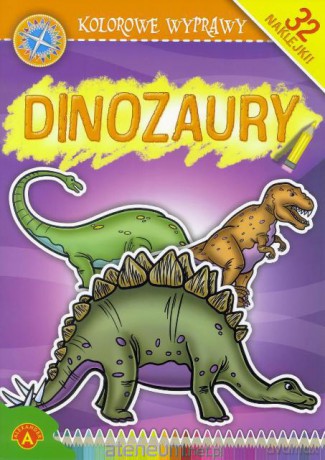 Kolorowe wyprawy - Dinozaury [KSIĄŻKA]