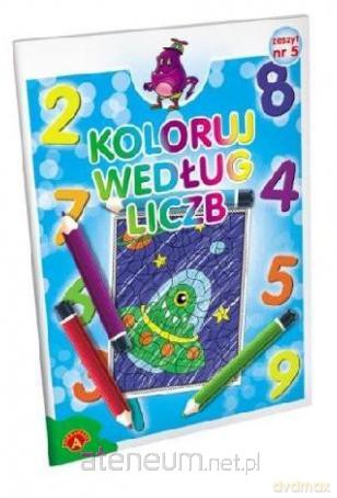 Koloruj według liczb 5 [KSIĄŻKA]