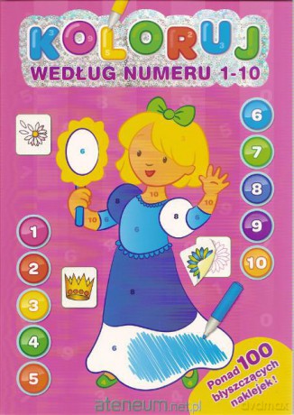 Koloruj wg numeru 1-10 Księżniczka - różowa [KSIĄŻKA]