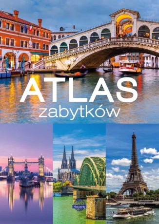 Atlas zabytków - Monika Karolczuk [KSIĄŻKA]