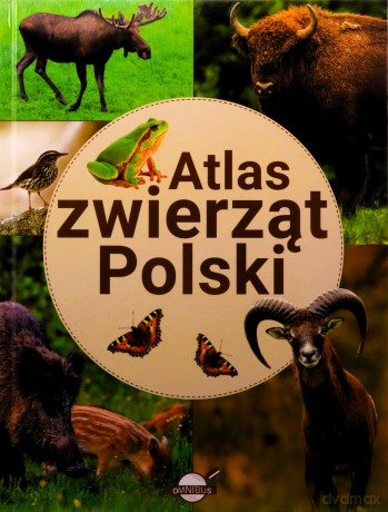 Atlas zwierząt Polski - Krzysztof Ulanowski [KSIĄŻKA]