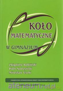Koło matematyczne w Gimnazjum [KSIĄŻKA]