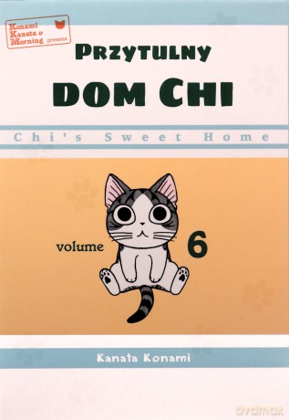 Chi's Sweet Home. Przytulny dom Chi (Tom 6) - Kanata Konami [KOMIKS]