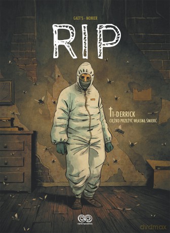 Derrick. Ciężko przeżyć własną śmierć. RIP (Tom 1) - Julien Monier [KOMIKS]