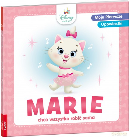Disney Maluch Moje Pierwsze opowiastki Marie chce wszystko robić sama BOP-9216 [KSIĄŻKA]