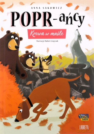 Krowa w maśle. POPR-ańcy (Tom 6) - Anna Sakowicz [KSIĄŻKA]