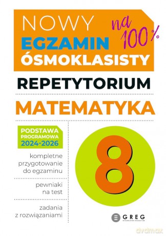 Matematyka. Repetytorium Nowy Egzamin ósmoklasisty 2024/2026 - Roman Gancarczyk [KSIĄŻKA]