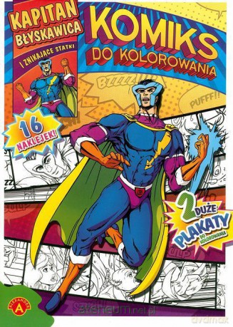 Komiks do kolorowania. Kapitan Błyskawica [KSIĄŻKA]