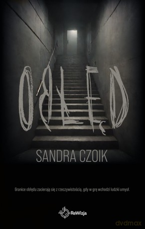 Obłęd - Sandra Czoik [KSIĄŻKA]