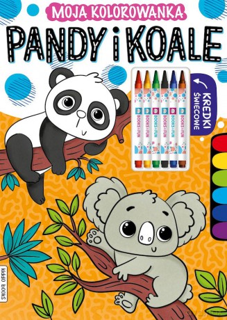 Pandy i koale. Moja kolorowanka [KSIĄŻKA]