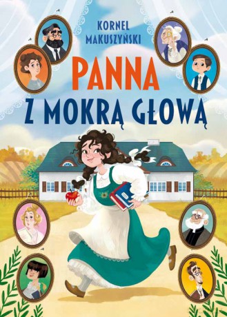 Panna z mokrą głową - Kornel Makuszyński [KSIĄŻKA]