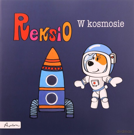 Reksio w kosmosie - Maria Szarf [KSIĄŻKA]