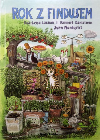 Rok z Findusem. Pettson i Findus - Eva-Lena Larsson [KSIĄŻKA]