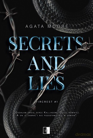 Secrets and Lies - Agata Moore [KSIĄŻKA]