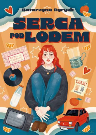 Serca pod lodem - Katarzyna Ryrych [KSIĄŻKA]