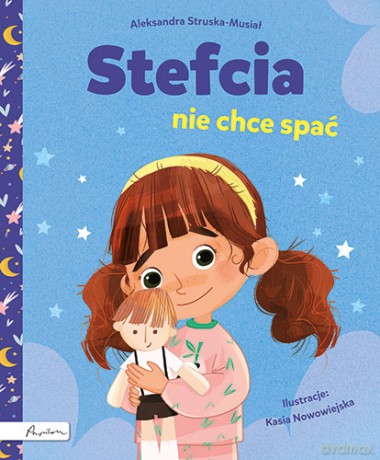 Stefcia nie chce spać - Aleksandra Struska-Musiał [KSIĄŻKA]