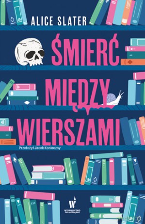 Śmierć między wierszami - Alice Slater [KSIĄŻKA]