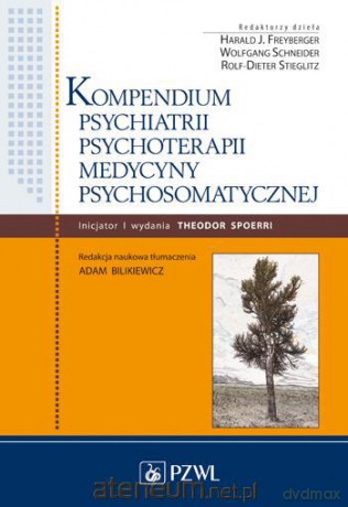 Kompendium psychiatrii, psychoterapii... [KSIĄŻKA]