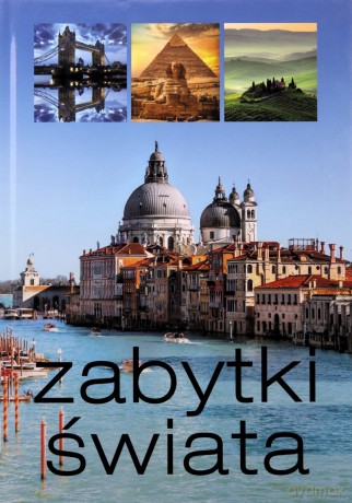 Zabytki świata - Monika Karolczuk [KSIĄŻKA]