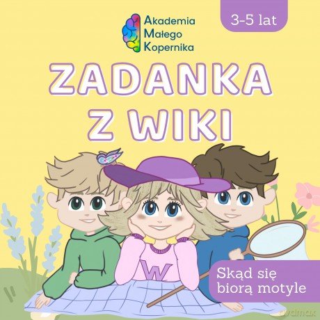 Zadanka z Wiki Skąd się biorą motyle [KSIĄŻKA]