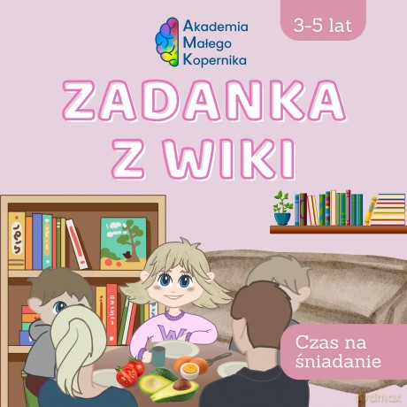 Zadanka z Wiki. Czas na śniadanie [KSIĄŻKA]