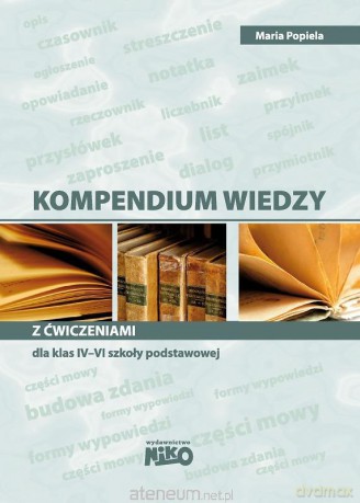Kompendium wiedzy z ćwiczeniami dla SP IV-VI [KSIĄŻKA]