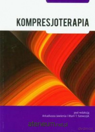 Kompresjoterapia [KSIĄŻKA]