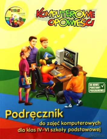Komputerowe Opowieści 4-6 Podr z CD NPP w.2012 [KSIĄŻKA]